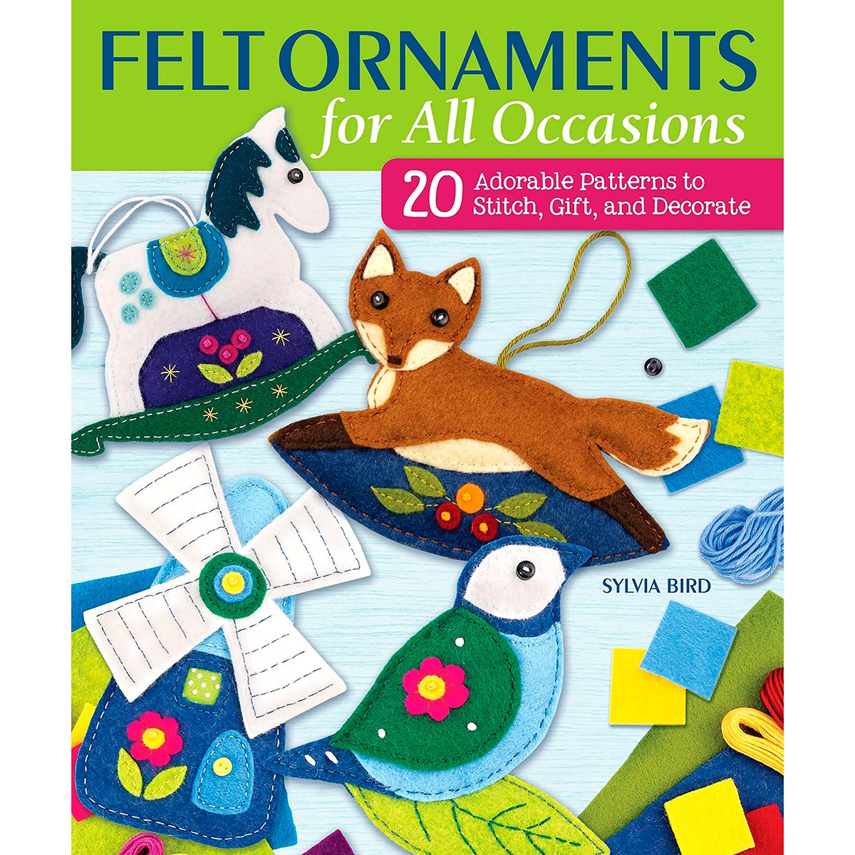 NE40224-Felt Ornaments For All Occasions Book