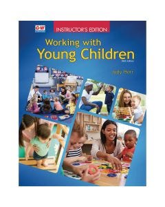 Working With Young Children - Instructor’s Edition