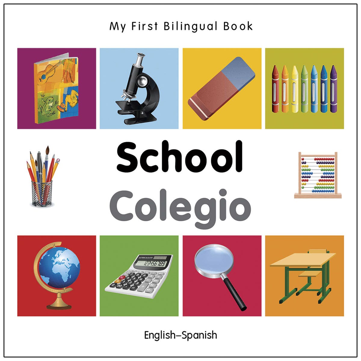 EL14043-My First Bilingual Board Book: School - English/Spanish