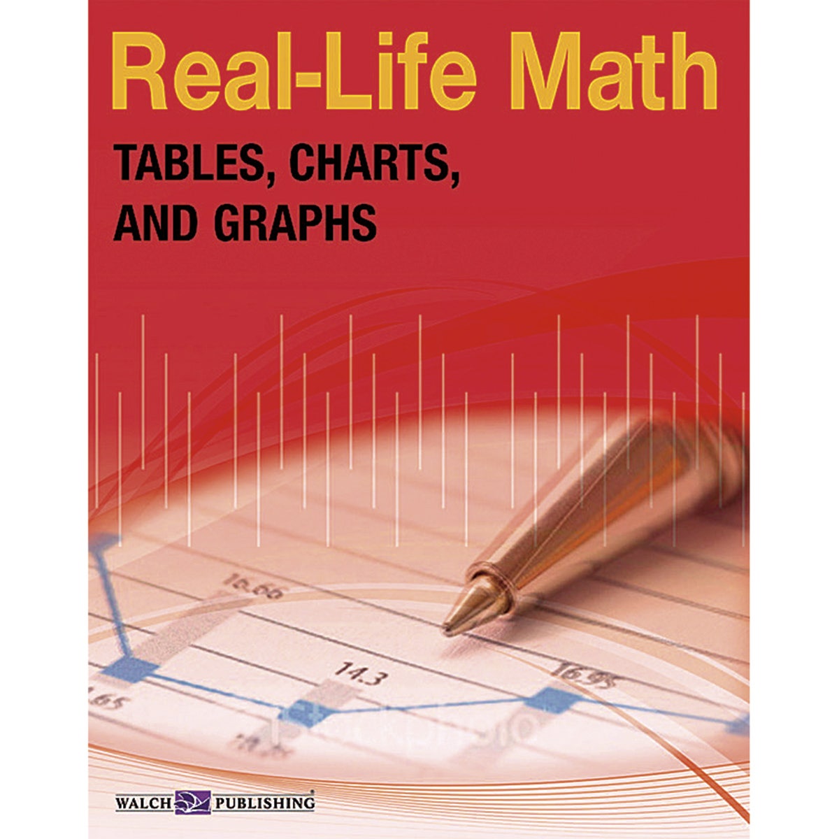 TB18519-Real-Life Math: Tables, Charts, and Graphs