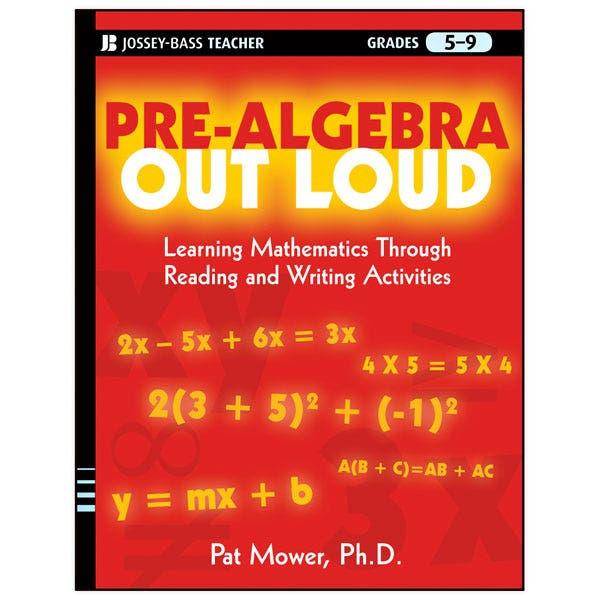 TB25934-Pre-Algebra Out Loud: Learning Mathematics Through Reading and Writing Activities