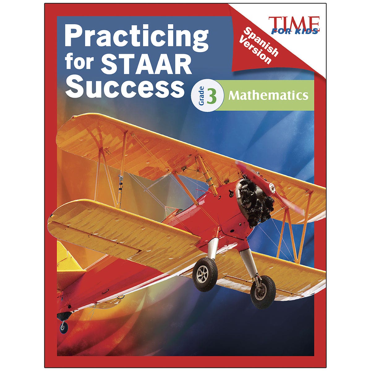 X0000TB27162-TIME for Kids Practicing for STAAR Success: Mathematics, Spanish