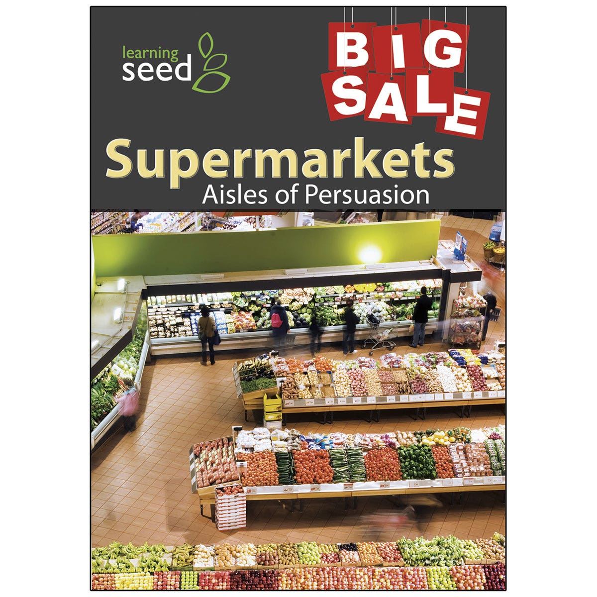 WA29669-Supermarkets: Aisles of Persuasion