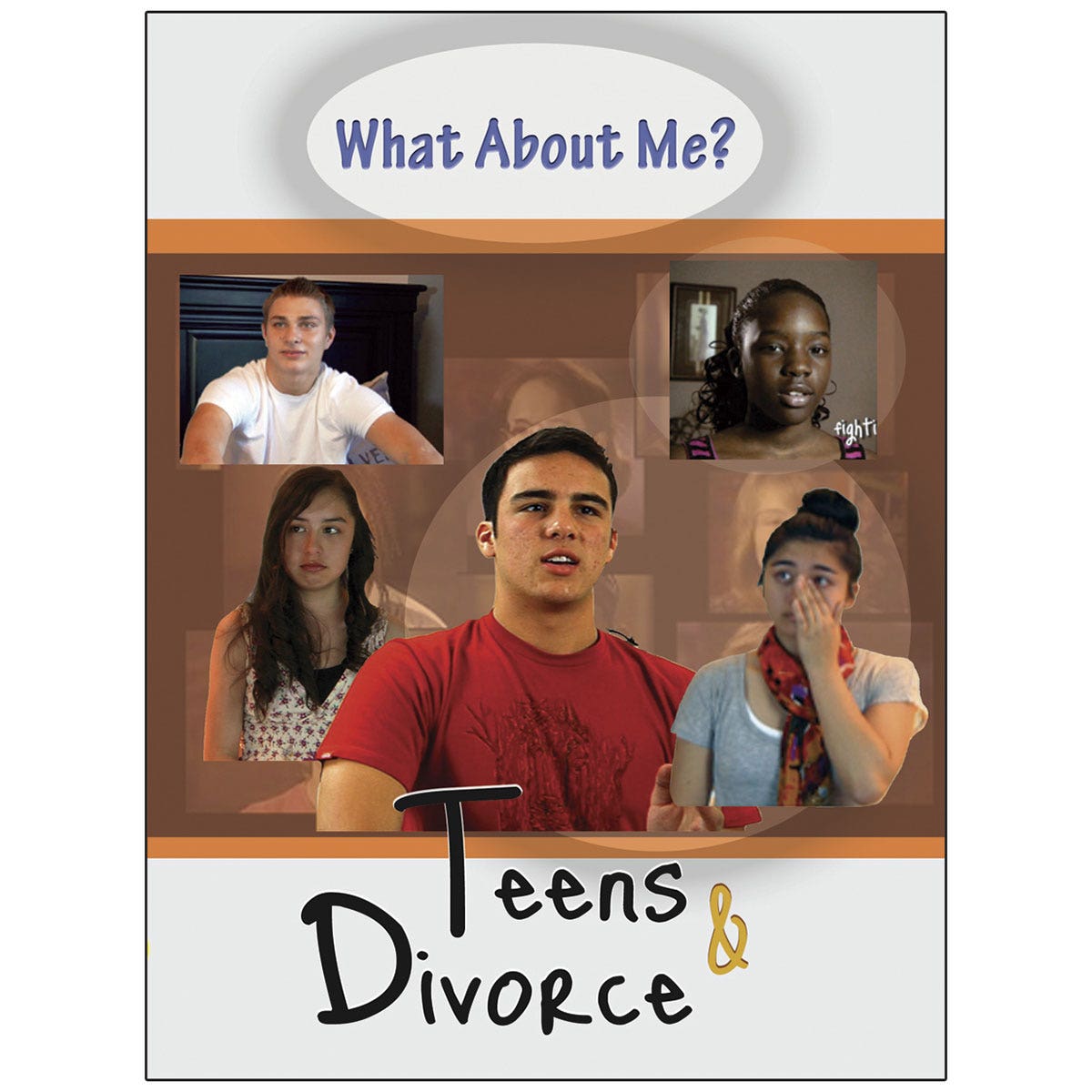 WA34625-What About Me?: Teens and Divorce